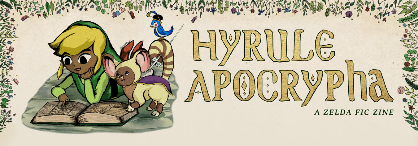 Hyrule Apocrypha: A Zelda Fic Zine